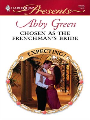 cover image of Chosen as the Frenchman's Bride